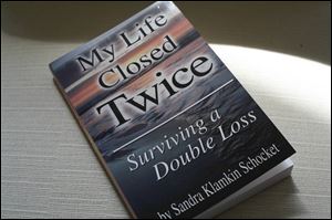 Sandra Klamkin Schocket's My Life Closed Twice: Surviving a Double Loss (Monroe Press, 256 pages, $14).
