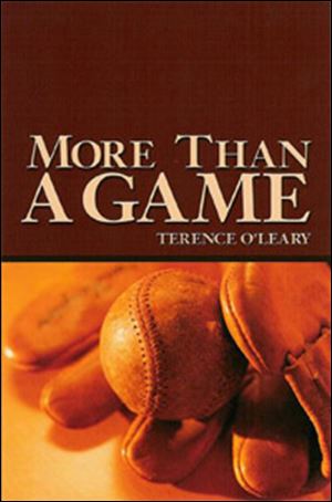 Terence O'Leary's first novel is about a father who pushes his son to succeed as a pro baseball player.