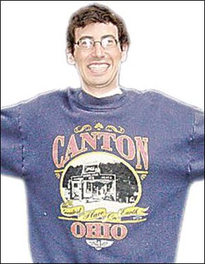 Blade staff writer, Ryan Smith in his Canton, Ohio sweatshirt.