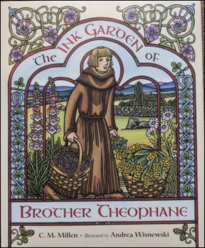 'The Ink Garden of Brother Theophane.'

