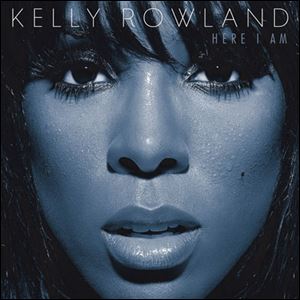 'Here I Am,' Kelly Rowland