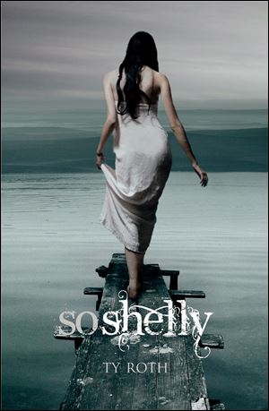 Book cover of 'So Shelly' by local author Ty Roth.