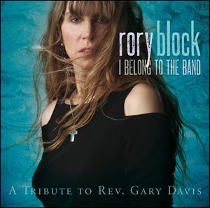 'I Belong To The Band: A Tribute To Rev. Gary Davis' by Rory Block