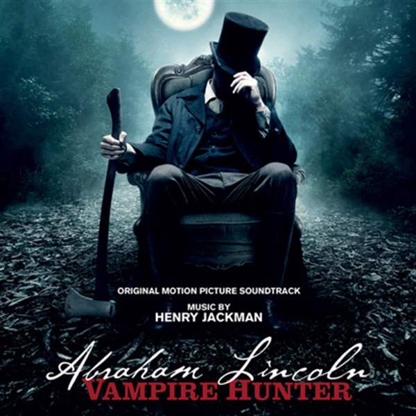 Abraham-Lincoln-Vampire-Hunter-by-Henry-Jackman