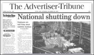 The local newspaper informed many National Machinery workers that their jobs no longer existed. Workers did receive a letter from the company dated the day of the plant closing.