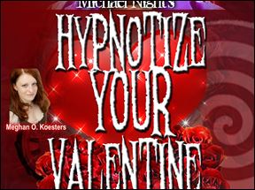 Hypnotize Your Valentine