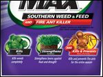  Scotts Bonus S MAX Southern Weed and Feed with Fire Ant Killer. 