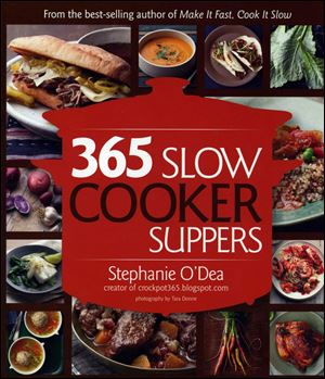 ‘365 Slow Cooker Suppers’  offers recipes for a year’s  worth of slow cooker suppers.