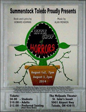 Summerstock Toledo, an area student-run theater organization, will present ‘‍Little Shop of Horrors’ this weekend in McQuade Theater in St. John’s Jesuit High School.