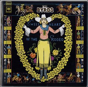 The Byrds' re-release of 'Sweetheart of the Rodeo'