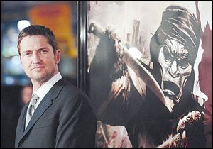 Gerard Butler.
