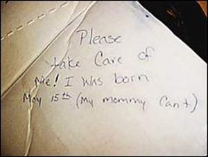 Written on the flap of the box containing the infant boy were the words: 'Please take care of me! I was born on May 15th (My mommy can't)'.
