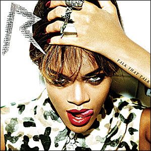 'Talk That Talk' by Rihanna
