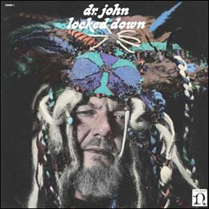 'Locked Down' by Dr. John