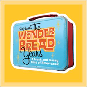 On Sunday  the River Raisin Centre for the Arts in Monroe presents ‘The Wonder Bread Years.’ 