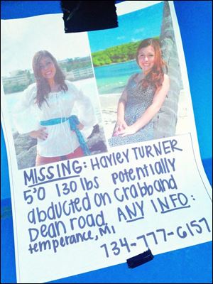 A poster for Hayley Turner, who had been reported as missing last week. But the 18-year-old Temperance woman fabricated a story about being abducted by gunpoint, according to Monroe County sheriff's detectives.